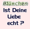 Ist Deine Liebe echt ?