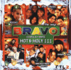 BRAVO Christmas - Hot & Holy III